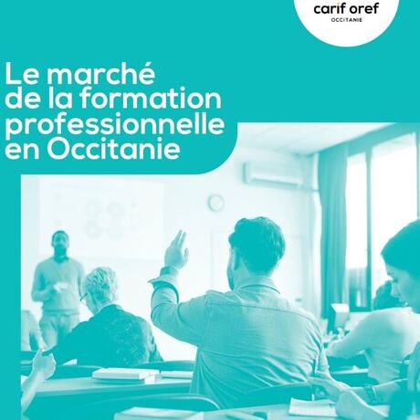 Étude 2025 : Le marché de la formation professionnelle en Occitanie